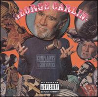 Complaints and Grievances von George Carlin