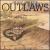 Greatest Hits of the Outlaws/High Tides Forever von Outlaws