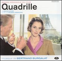 Quadrille [Original Motion Picture Soundtrack] von Bertrand Burgalat