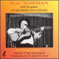 1st Recorded Live Concert von Mac Wiseman