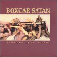 Crooked Mile March von Boxcar Satan