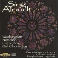 Sing Aloud! von Washington National Cathedral Girl Choristers