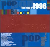 Billboard Latin Series: Best of Pop 1996 von Various Artists