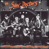 If This Is Rock'n'Roll, I Want My Old Job Back von The Saw Doctors