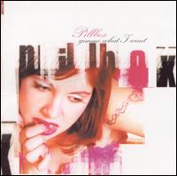 Gimmie What I Want von Pillbox
