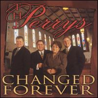Changed Forever von The Perrys