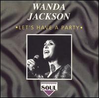 Let's Have a Party von Wanda Jackson