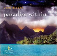 Paradise Within von John Balint