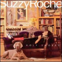 Holy Smokes von Suzzy Roche