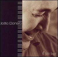 E Lala Lay-E von João Donato