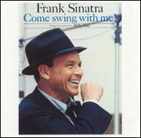Come Swing with Me! von Frank Sinatra