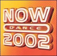 Now Dance 2002 von Various Artists