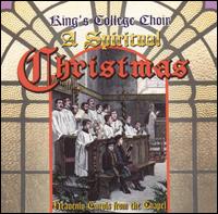 Spiritual Christmas von King's College Choir of Cambridge
