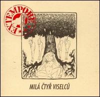 Mila Ctyr Viselcu von Extempore