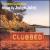 Clubbed, Vol. 2 von Judge Jules