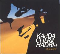 Djezair von Kadda Cherif Hadria