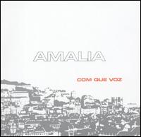 Com Que Voz von Amália Rodrigues