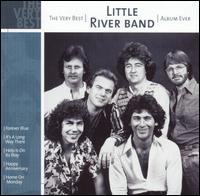 Very Best Little River Band Album Ever von Little River Band
