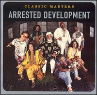 Classic Masters von Arrested Development