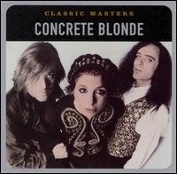 Classic Masters von Concrete Blonde