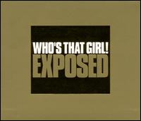Exposed von Who's That Girl