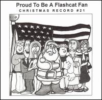 Christmas Record #21: Proud to Be a Flashcat Fan von The Flashcats