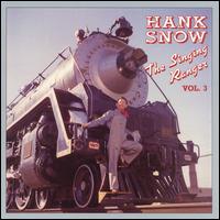 Singing Ranger, Vol. 3 von Hank Snow