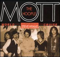 World Cruise von Mott the Hoople