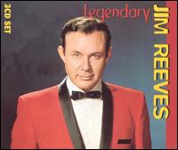 Legendary Jim Reeves [2000] von Jim Reeves