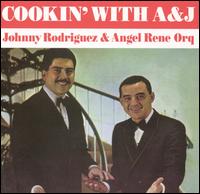 Cookin' with A&J von Johnny Rodriguez