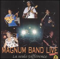 Live, Vol. 1: La Seule Difference von Magnum Band