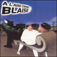 Aise Comme Blaise von Michael Blaise