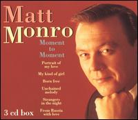Moment to Moment [Box Set] von Matt Monro