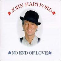 No End of Love von John Hartford