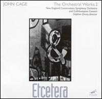 Orchestral Works 2: New England Conservatory Symphony & Callithumpian Consort von John Cage