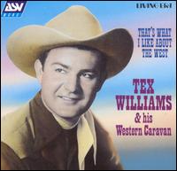 That's What I Like About the West von Tex Williams