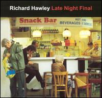 Late Night Final von Richard Hawley
