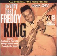 Very Best of Freddy King, Vol. 3 von Freddie King