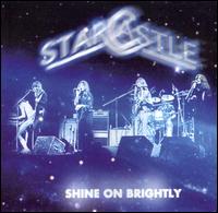 Shine on Brightly von Starcastle