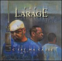 C'est Ma Cause von Faf Larage