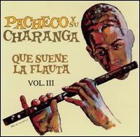 Que Suene la Flauta, Vol. 3 von Pacheco