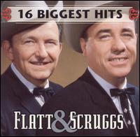 16 Biggest Hits von Flatt & Scruggs