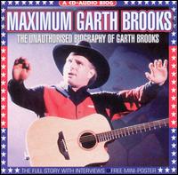 Maximum Garth Brooks von Garth Brooks