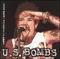 Lost in America: Live 2001 von U.S. Bombs