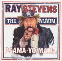 Osama-Yo' Mama: The Album von Ray Stevens