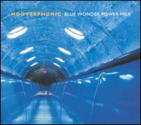Blue Wonder Power Milk von Hooverphonic