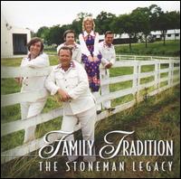 Family Tradition: The Stoneman Legacy von The Stonemans