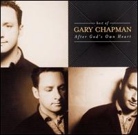 Best of Gary Chapman: After God's Own Heart von Gary Chapman