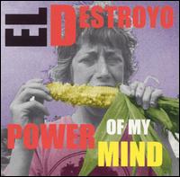 Power of My Mind von El Destroyo