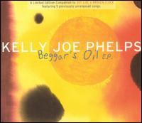 Beggar's Oil von Kelly Joe Phelps